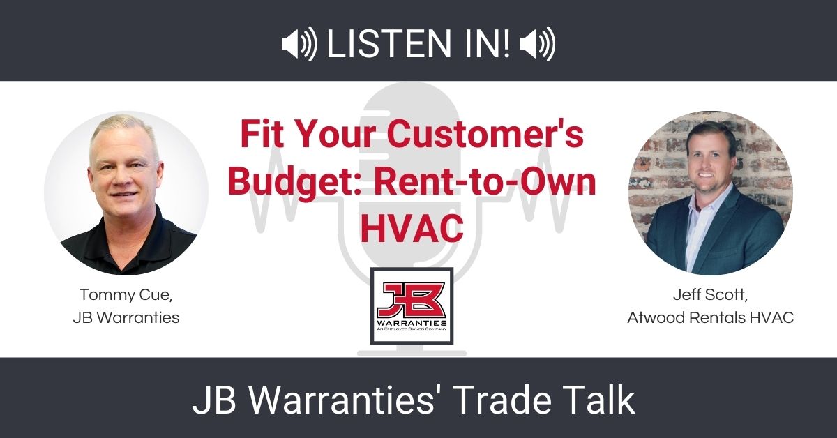 Trade Talk Fit Your Customer's Budget RenttoOwn HVAC